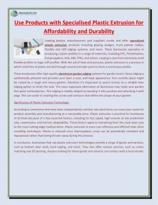 use products with specialised plastic extrusion