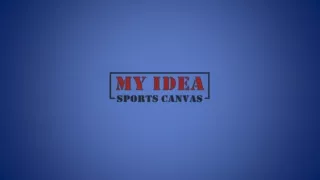 My Idea Sports Canvas APRIL 2023