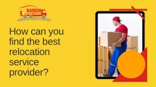 How can you find the best relocation service provider?