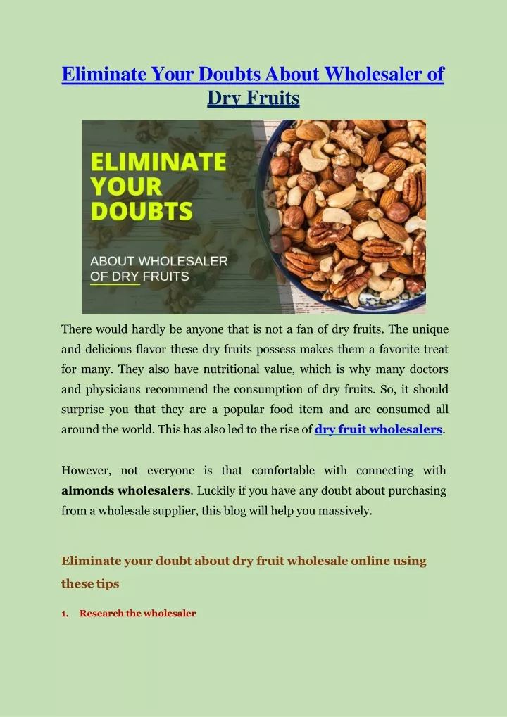eliminate your doubts about wholesaler of dry fruits