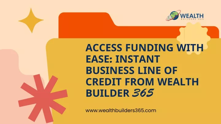 access funding with ease instant business line
