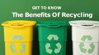 Understand The Advantages Of Recycling