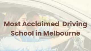 Most Acclaimed Driving School in Melbourne