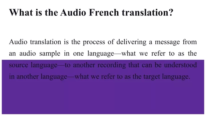 what is the audio french translation