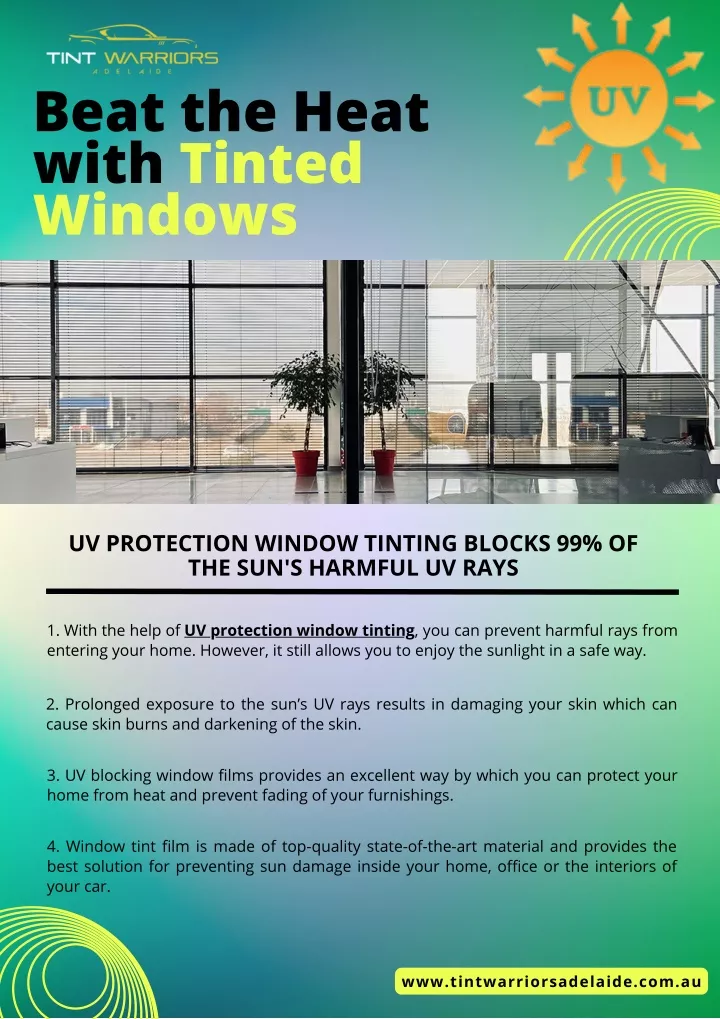 beat the heat with tinted windows