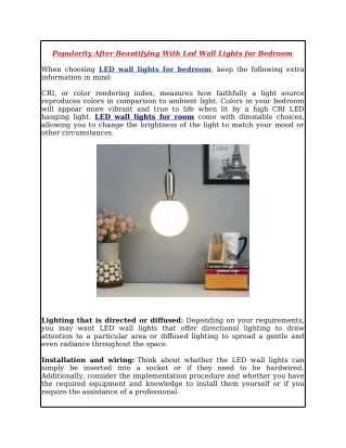 Popularity after beautifying with led wall lights for bedroom