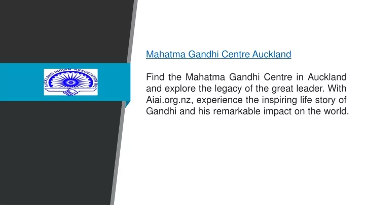 mahatma gandhi centre auckland find the mahatma