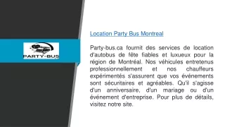 Location d'autobus de fête à Montréal  Party-bus.ca