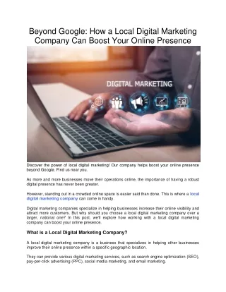 Beyond Google How a Local Digital Marketing Company Can Boost Your Online Presence