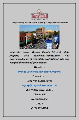 Orange County Nc Real Estate Property  Tonyhallassociates