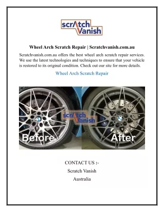 wheel arch scratch repair scratchvanish com au