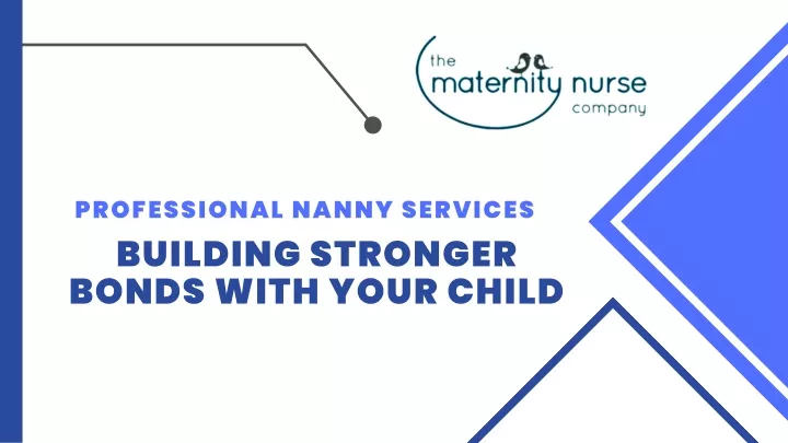 professional nanny services building stronger