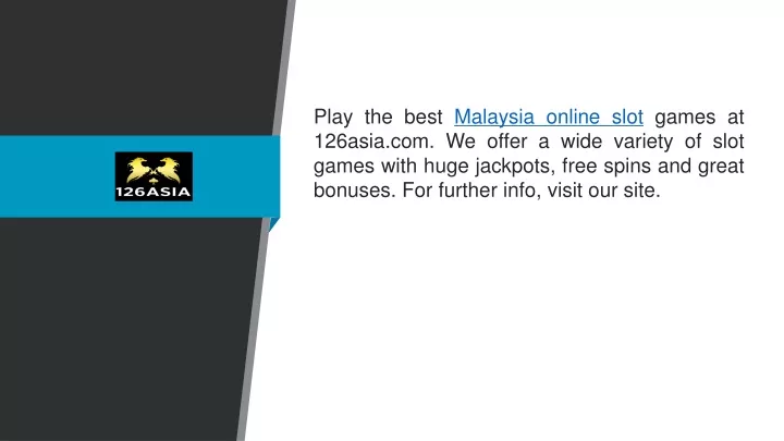 play the best malaysia online slot games