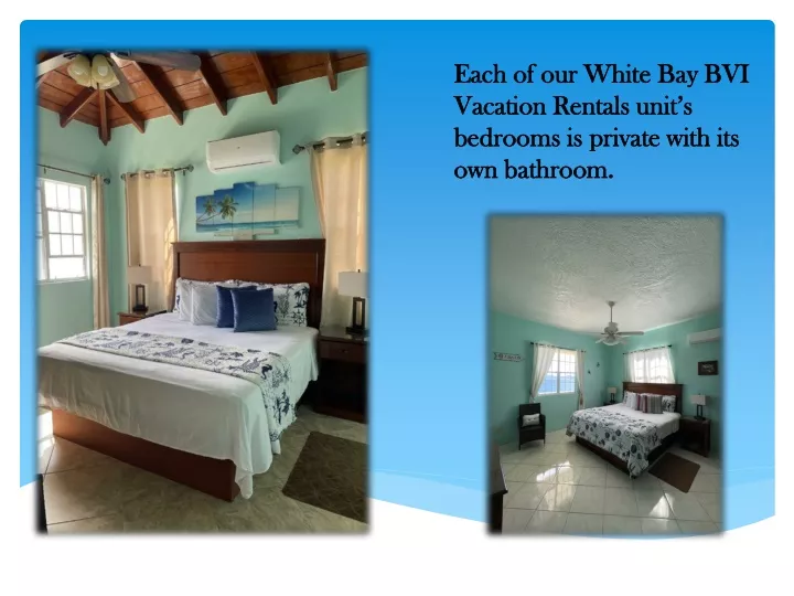 each of our white bay bvi vacation rentals unit