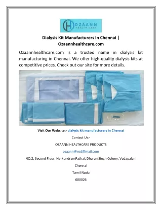 Dialysis Kit Manufacturers In Chennai  Ozaannhealthcare.com