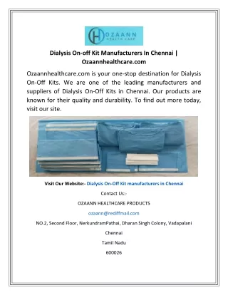 Dialysis On-off Kit Manufacturers In Chennai  Ozaannhealthcare.com