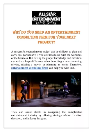 Why Do You Need an Entertainment Consulting Firm for Your Next Project?