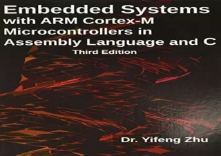 [READ PDF] Embedded Systems with ARM Cortex-M Microcontrollers in Assembly Langu