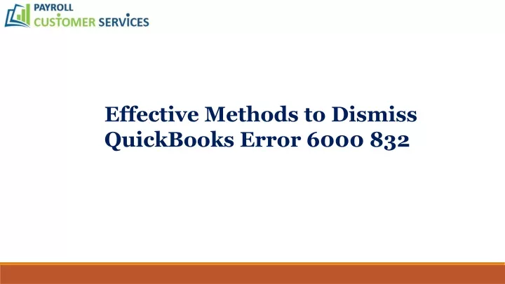 effective methods to dismiss quickbooks error