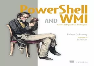 download PowerShell and WMI: Covers 150 Practical Techniques full