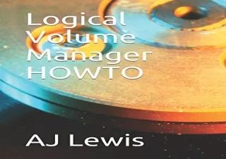 [READ PDF] Logical Volume Manager HOWTO full