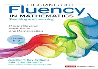 [DOWNLOAD PDF] Figuring Out Fluency in Mathematics Teaching and Learning, Grades