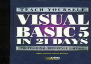 PDF Teach Yourself Visual Basic 5 in 21 Days: Professional Reference Edition (Sa