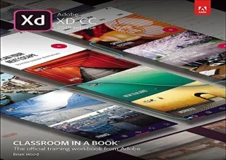 [DOWNLOAD PDF] Adobe XD CC Classroom in a Book (2018 release) full