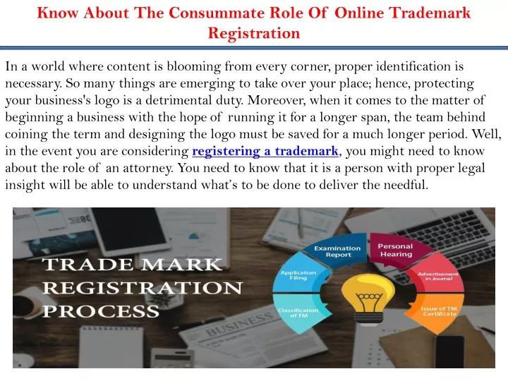 know about the consummate role of online