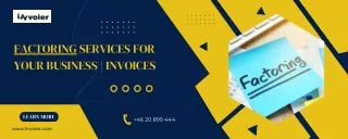 Factoring services for your business  Invoices