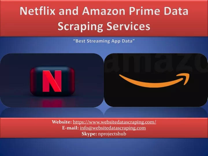 netflix and amazon prime data scraping services