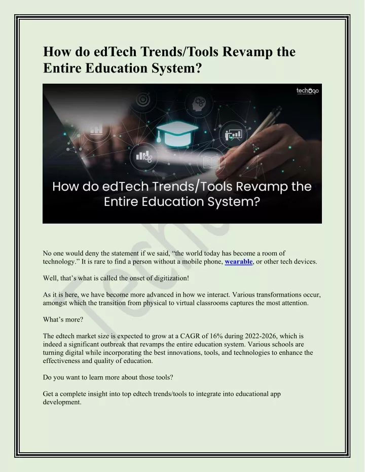 how do edtech trends tools revamp the entire