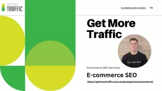 Get More Traffic - E-commerce SEO Agency