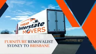 Furniture Removalist Sydney to Brisbane | Cheap Interstate Movers