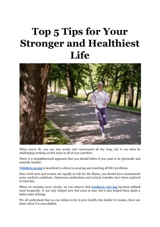 Top 5 Tips for Your Stronger and Healthiest Life