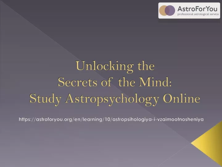 unlocking the secrets of the mind study astropsychology online