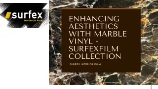 Enhancing Aesthetics with Marble Vinyl - Surfex Interior Film Collection