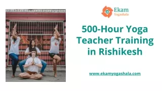 500-Hour Yoga Teacher Training in Rishikesh