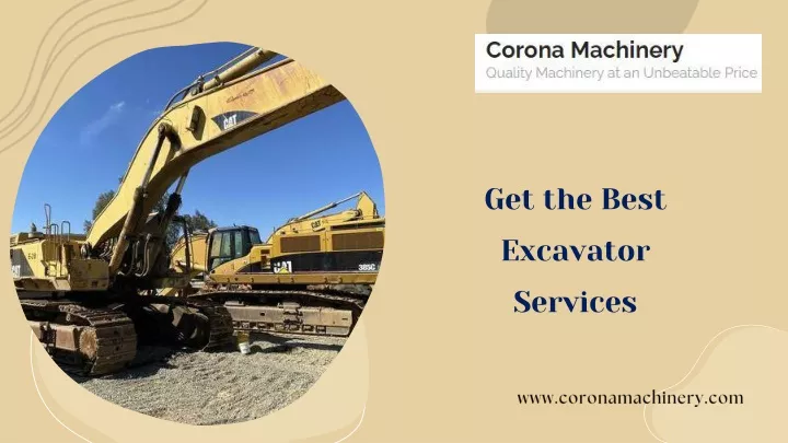 get the best excavator services