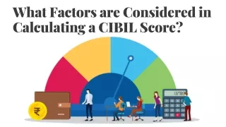 Unlocking the Secrets of CIBIL Score Calculation: A Comprehensive Guide