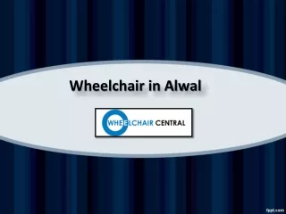 Wheelchair in Alwal, Wheelchair in Kompally – Wheelchair Central
