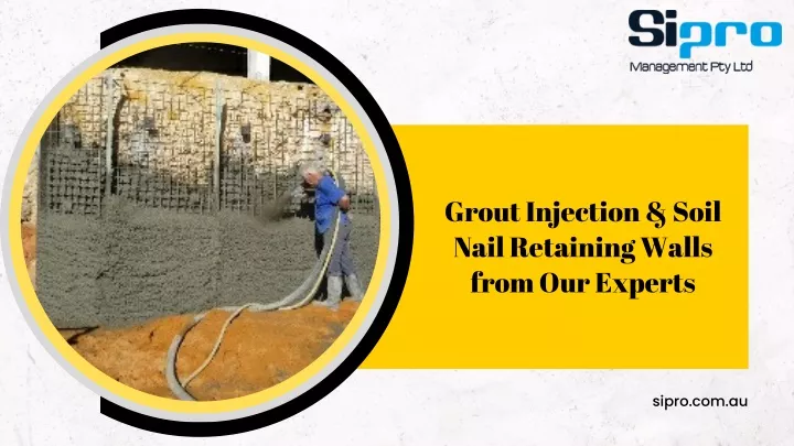 grout injection soil nail retaining walls from