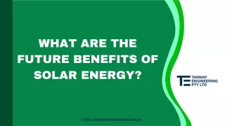 What Are The Future Benefits Of Solar Energy