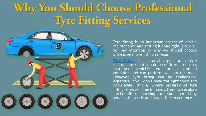 why you should choose professional tyre fitting services