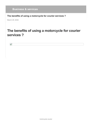 THE BENEFITS OF USING A MOTORCYCLE FOR COURIER SERVICES ?