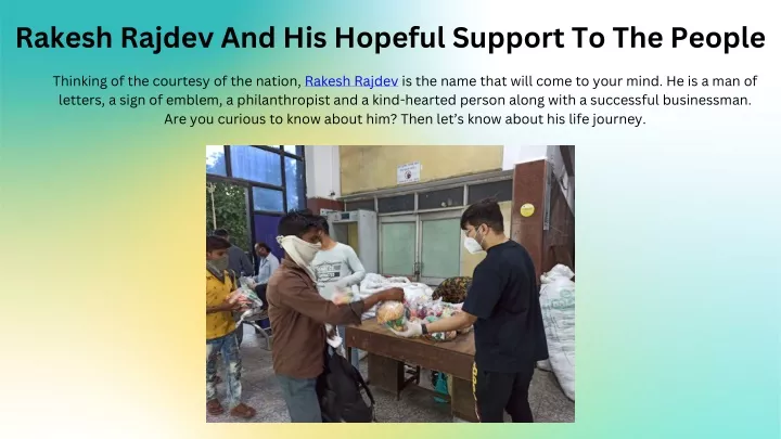rakesh rajdev and his hopeful support