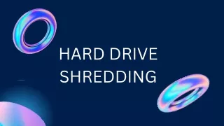 hard drive shredding