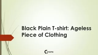 black plain t shirt ageless piece of clothing