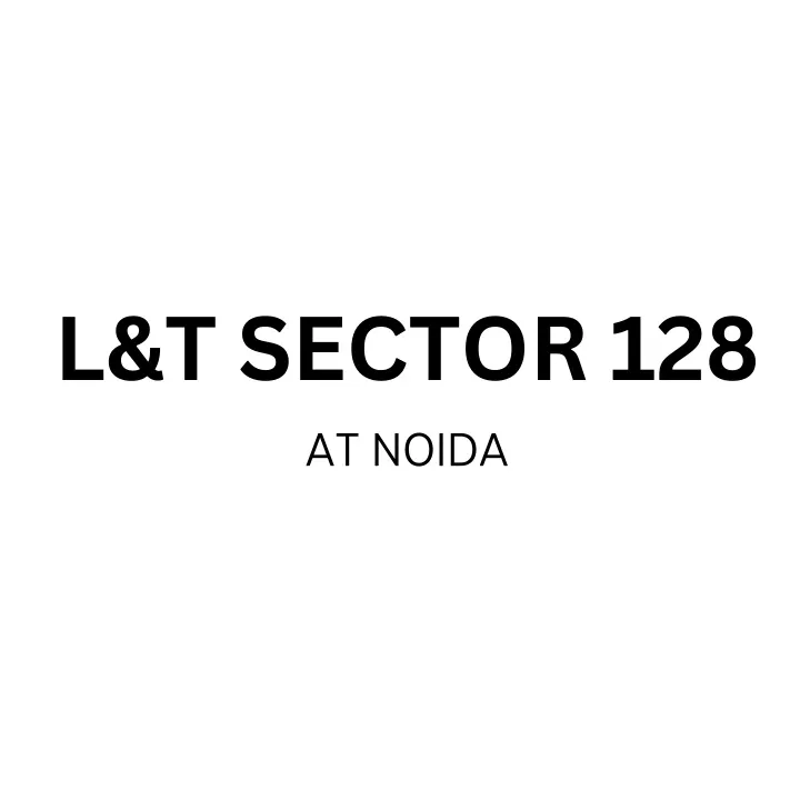 l t sector 128 at noida