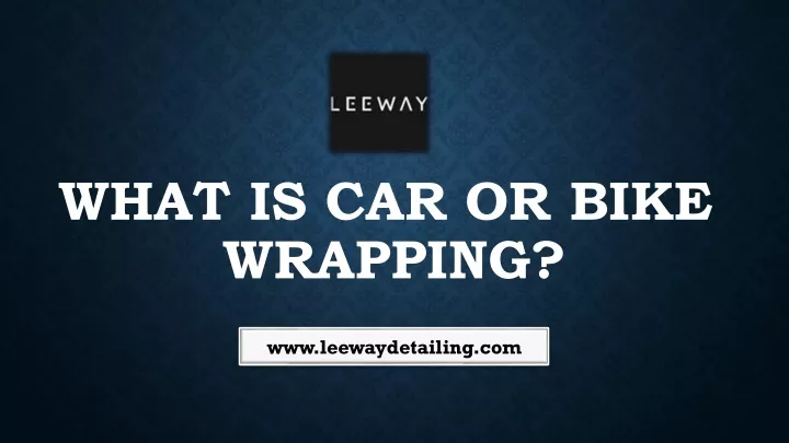 what is car or bike wrapping